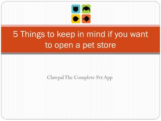 5 Things to keep in mind if you want to open a pet store