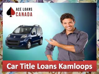 Car Title Loans Kamloops