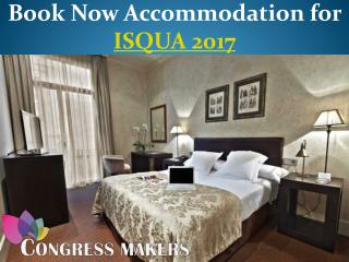 Book Now Luxury Hotel for ISQUA Conference 2017