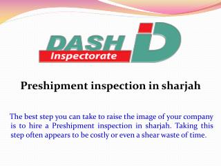 Preshipment Inspection in Sharjah