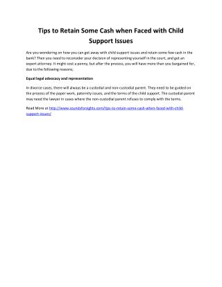 Tips to Retain Some Cash when Faced with Child Support Issues
