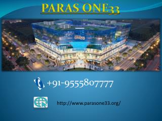 Paras One33 Marvelous architecture commercial complex