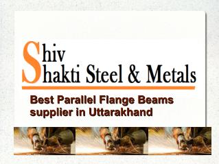 Parallel Flange Beams supplier in Uttarakhand