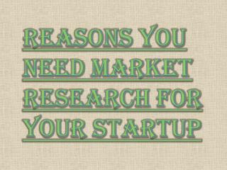 Why Market Research is Crucial For Your Startup?
