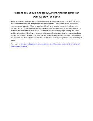 Reasons You Should Choose A Custom Airbrush Spray Tan Over A Spray Tan Booth