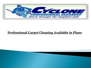 Professional Carpet Cleaning Available in Plano