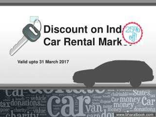 Discount on India Car Rental Market Valid upto 31 March 2017