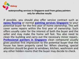 Waterproofing services in singapore avail from galaxy painters only for effective results