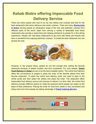 Kebab Bistro offering Impeccable Food Delivery Service