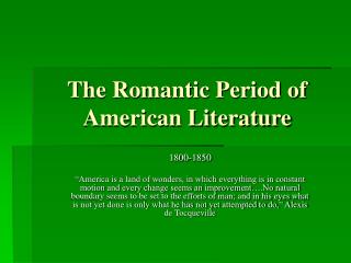 The Romantic Period of American Literature