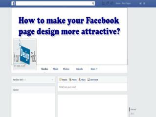 How to make your business Facebook page more attractive ?