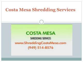 Paper Shredding Services Costa Mesa