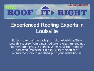 Experienced Roofing Experts in Louisville