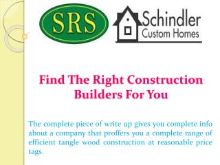 Find The Right Construction Builders For You