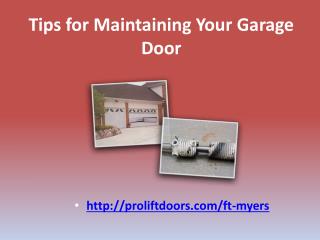 Tips for Maintaining Your Garage Door