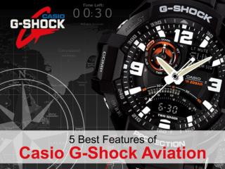 5 Best Features of Casio G-Shock Aviation