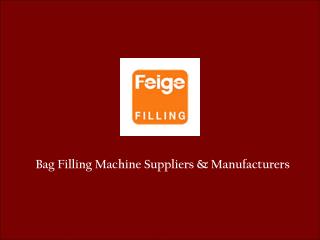 Bag Filling Systems in Singapore