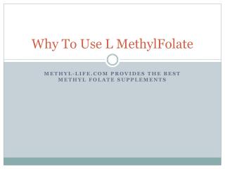 Why To Use L MethylFolate