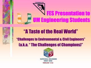 FES Presentation to UM Engineering Students