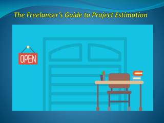 The Freelancer’s Guide to Project Estimation