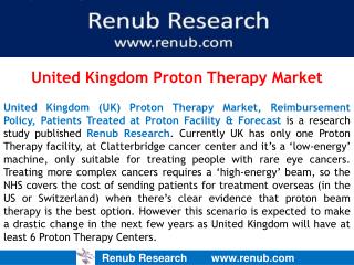 United Kingdom Proton Therapy Market