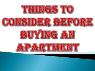 Things to Consider Before Buying an Apartment