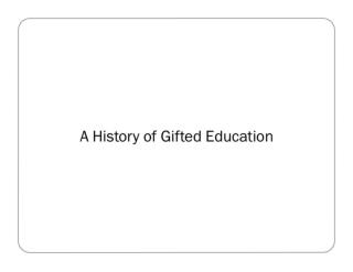 History of Gifted Education