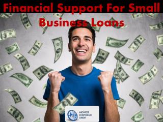 Financial Support For Small Business Loans