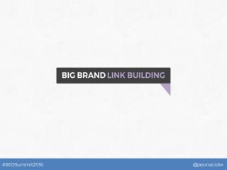 Big Brand Link Building