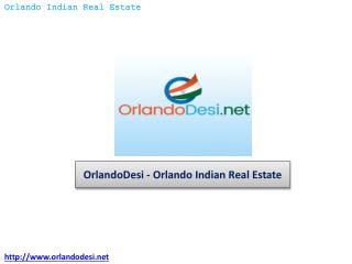 OrlandoDesi – Orlando Indian Real Estate