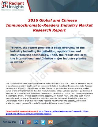 Global and Chinese Immunochromato-Readers industry Key players, competition and trends to 2016