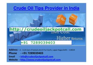 Crude Oil Tips Provider in India
