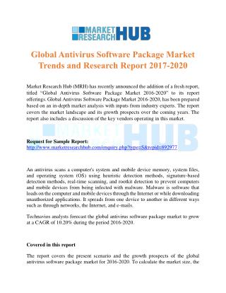 Global Antivirus Software Package Market Trends and Research Report 2017-2020