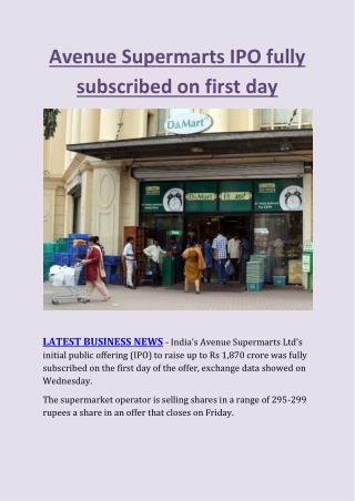Avenue Supermarts IPO Fully Subscribed on First Day