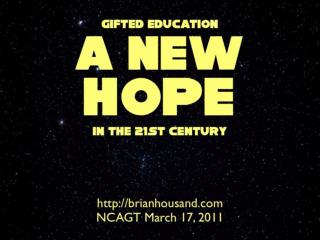A NEW HOPE NCAGT