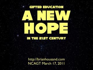 A NEW HOPE NCAGT