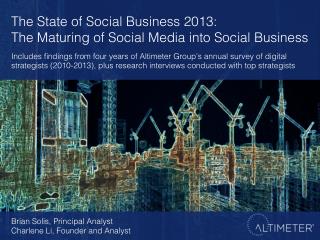 [Slides] The State of Social Business 2013: The Maturing of Social Media into Social Business