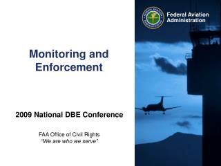 Monitoring and Enforcement