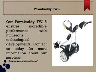 Powakaddy FW 5