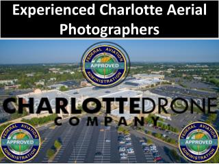 Experienced Charlotte Aerial Photographers