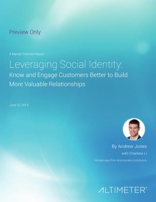 [Report] Leveraging Social Identity, by Altimeter Group