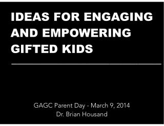 Ideas for Empowering and Engaging GIFTED KIDS