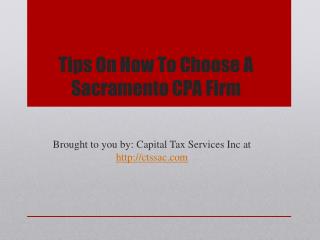 Tips on how to choose a sacramento cpa firm