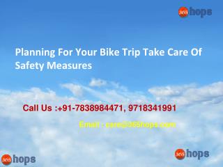 Planning For Your Bike Trip Take Care Of Safety Measures