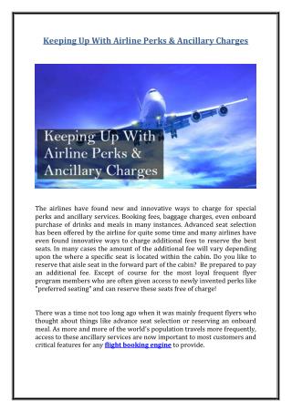 Keeping Up With Airline Perks & Ancillary Charges