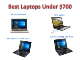 Laptop for 700 dollars