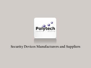 Security Device Manufacturers in Singapore
