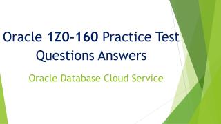 Oracle 1Z0-160 Practice Test Dumps