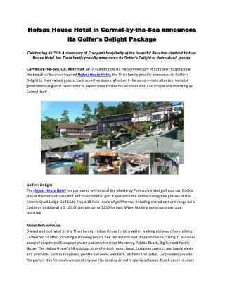 Hofsas House Hotel in Carmel-by-the-Sea announces its Golfer’s Delight Package