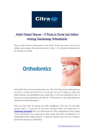 Adult Dental Braces - 5 Facts to Know just before visiting Dandenong Orthodontist